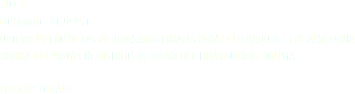 2013
CONTRATO: 2124251
Objeto: DISEÑO DE LAS MEDIDAS AMBIENTALES PARA EL LLENADO DEL EMBALSE ZANJA HONDA DEL PROYECTO DISTRITO DE RIEGO DEL TRIÁNGULO DE TOLIMA. CLIENTE: FONADE